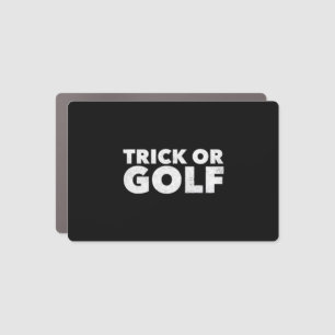 Trick Or Golf Funny Halloween Car Magnet