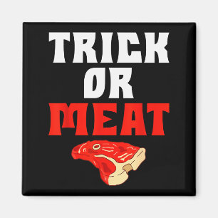 Trick Or Meat Halloween Bbq Grill Funny Beef Magnet