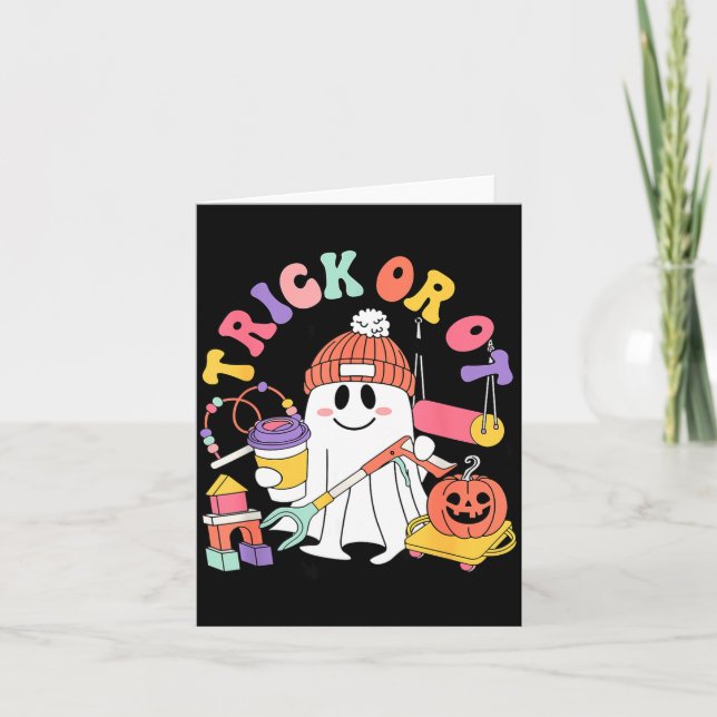 Trick Or Ot Occupational Therast Ghost Halloween W Card (Front)
