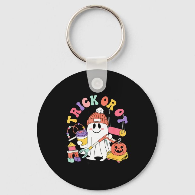 Trick Or Ot Occupational Therast Ghost Halloween W Keychain (Front)