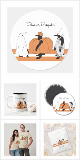Trick or Penguin - Cute Funny Halloween Gifts