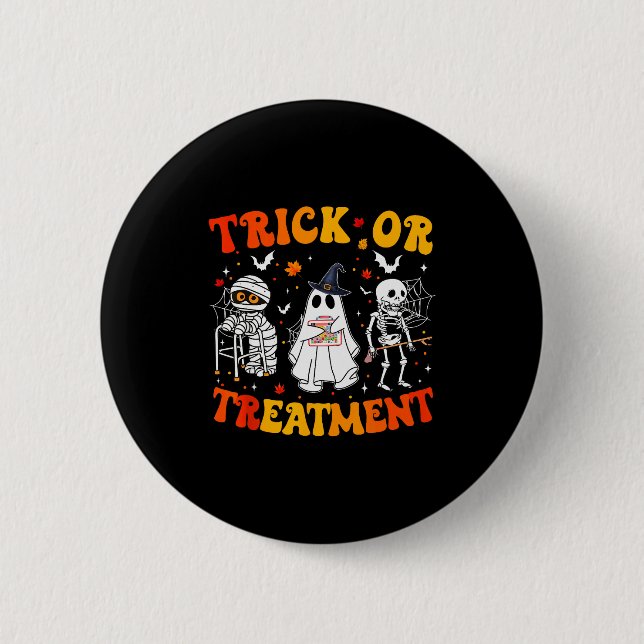 Trick Or Pt Physical Therapy Therast Halloween  Button (Front)