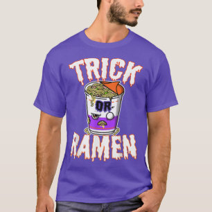 Trick or Ramen Halloween Costume Top Cute Scary Or