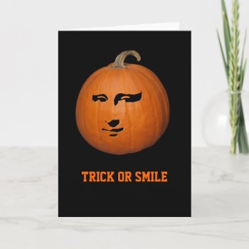 Trick Or Smile Card by Ars_Brevis at Zazzle