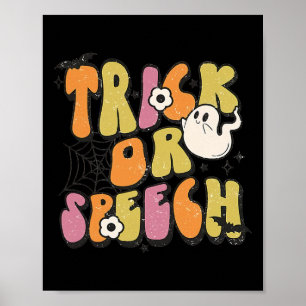 Trick Or Speech Groovy Halloween Speech Pathology Poster