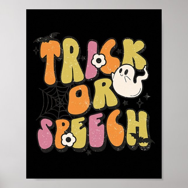 Trick Or Speech Groovy Halloween Speech Pathology  Poster (Front)