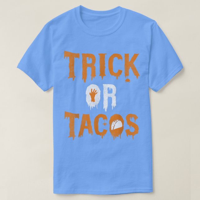 Trick or Tacos Funny Halloween  T-Shirt (Design Front)