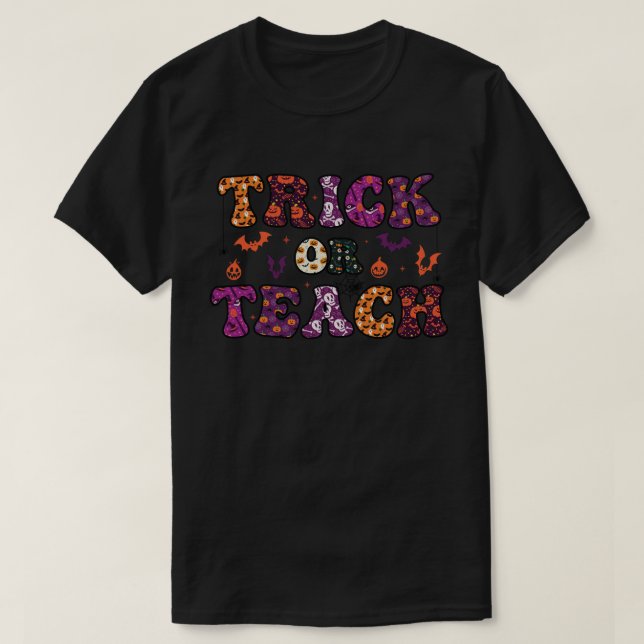Trick Or Teach Funny Teacher Halloween Costume 00  T-Shirt (Design Front)