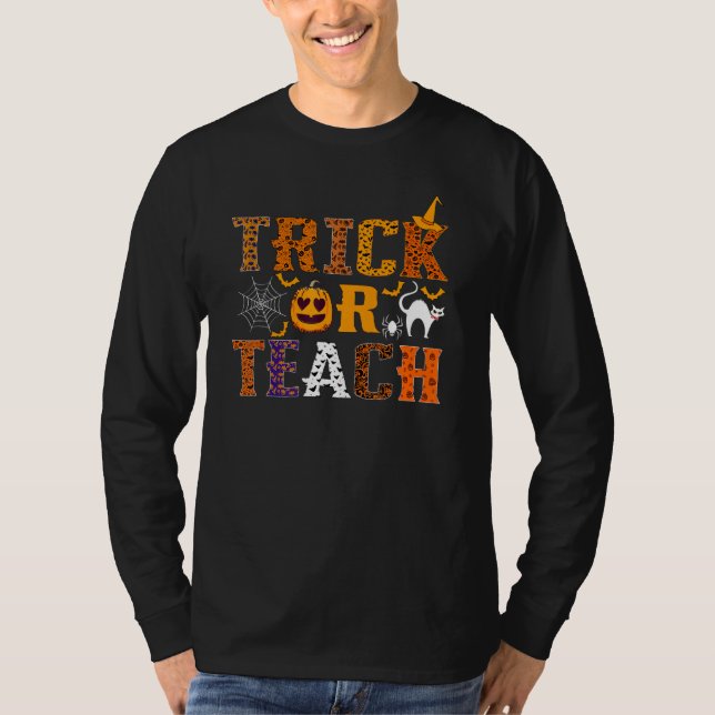 Trick Or Teach Funny Teacher Halloween Costume Men T-Shirt (Front)