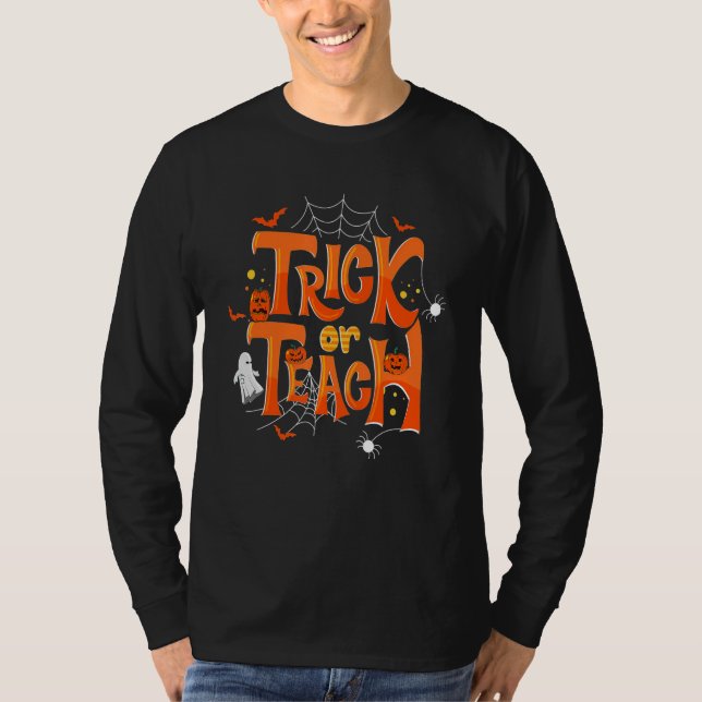 Trick Or Teach Funny Teacher Halloween Costume Men T-Shirt (Front)