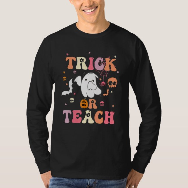 Trick Or Teach  Groovy Teacher Halloween Costume 2 T-Shirt (Front)