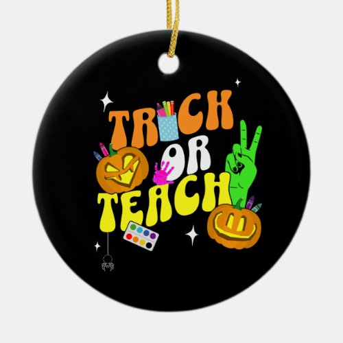 Trick Or Teach Halloween Art Ornament 