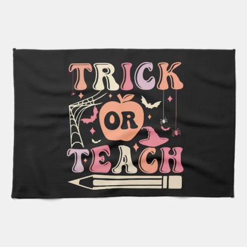 trick or teach halloween t shirt design kitchen towel