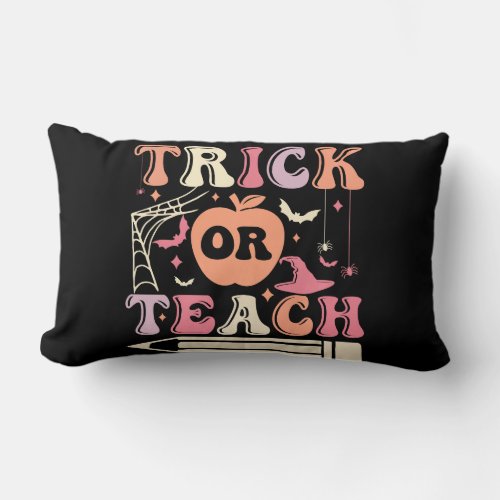 trick or teach halloween t shirt design lumbar pillow