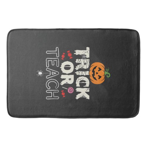 Trick or Teach Halloween Teacher Design (2)_1 Bath Mat