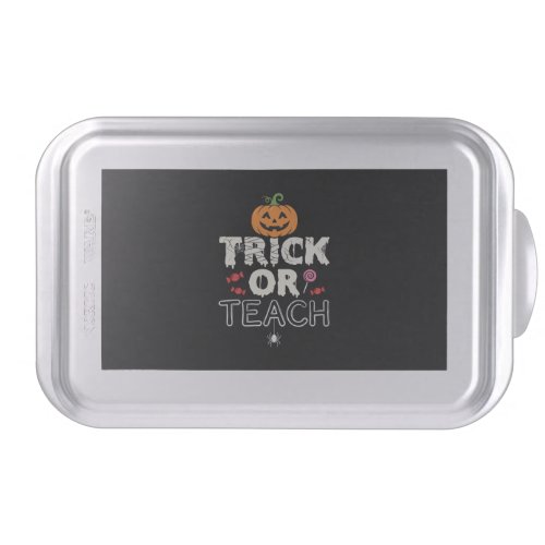 Trick or Teach Halloween Teacher Design (2)_1 Cake Pan