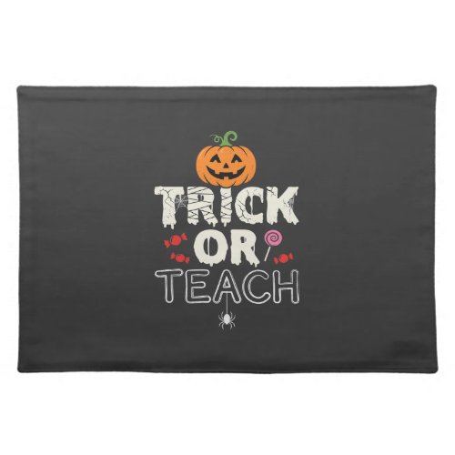 Trick or Teach Halloween Teacher Design (2)_1 Cloth Placemat