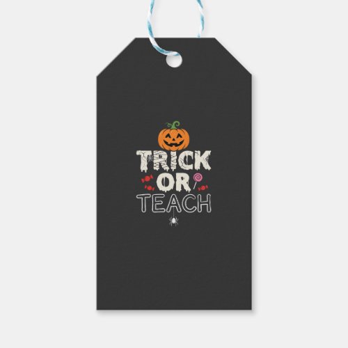 Trick or Teach Halloween Teacher Design (2)_1 Gift Tags