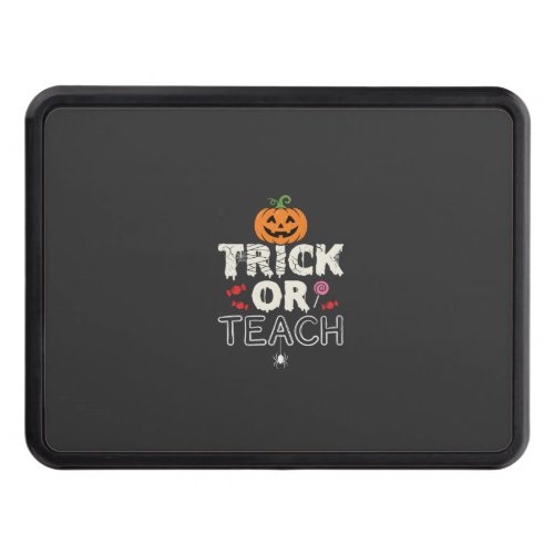 Trick or Teach Halloween Teacher Design (2)_1 Hitch Cover