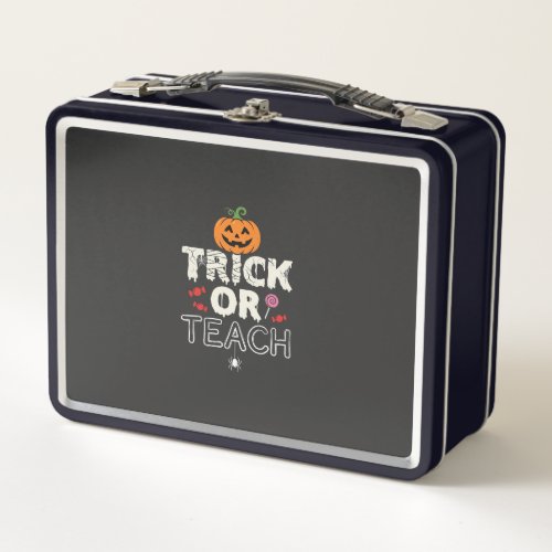 Trick or Teach Halloween Teacher Design (2)_1 Metal Lunch Box