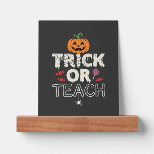 Trick or Teach Halloween Teacher Design (2)_1 Picture Ledge