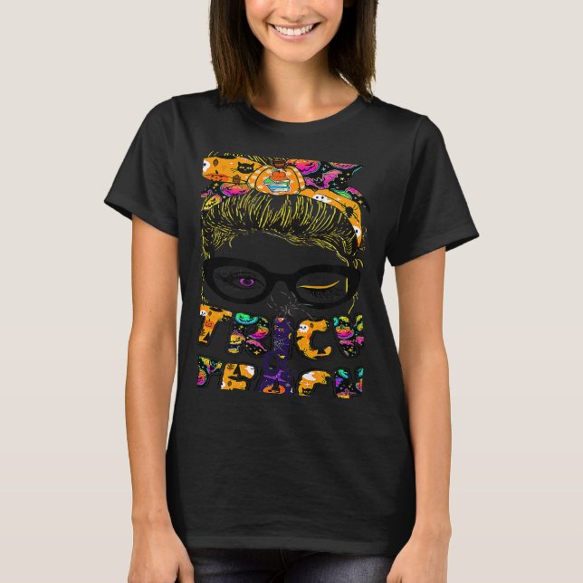 Trick Or Teach One Spooky Teacher Messy Bun Hallow T-Shirt (Front)