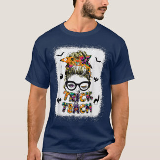 Trick Or Teach One Spooky Teacher Messy Bun Hallow T-Shirt