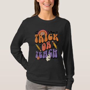 Trick Or Teach Retro Fall Halloween Costumes Teach T-Shirt