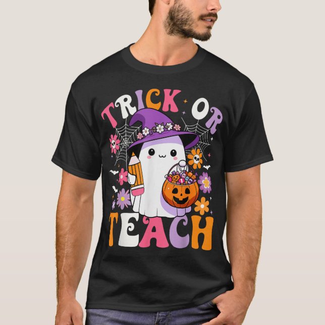 Trick Or Teach Teacher Groovy Ghost Halloween  T-Shirt (Front)