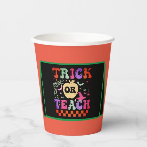 Trick Or Teach Teacher Groovy Retro Halloween Paper Cups