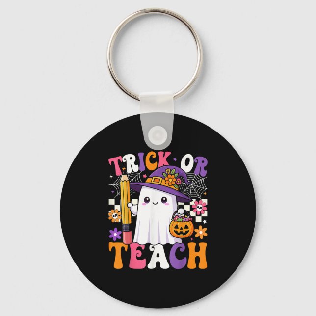 Trick Or Teach Teacher Pencil Ghost Funny Hallowee Keychain (Front)