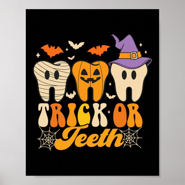 Trick Or Teeth Halloween Costumes Dental Istant De Poster (Front)