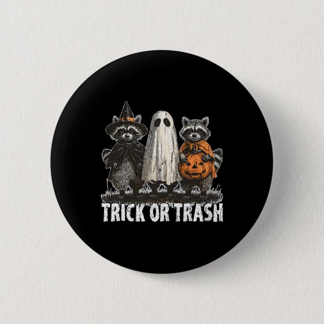 Trick Or Trash  Button (Front)