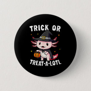 Trick Or Treat A Lotl Axolotl Halloween Costume Wi Button