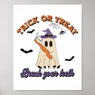 Trick Or Treat Brush Your Teeth Dental Hygienist H Poster