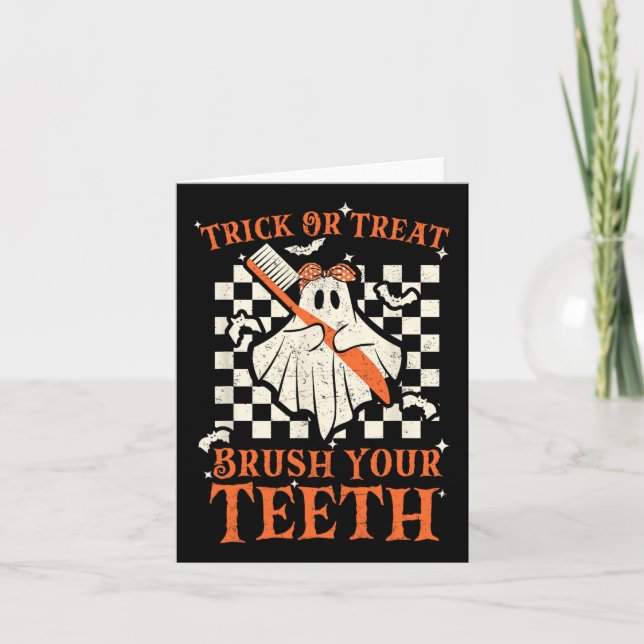 Trick Or Treat Brush Your Teeth Dentist Halloween  Card (Front)