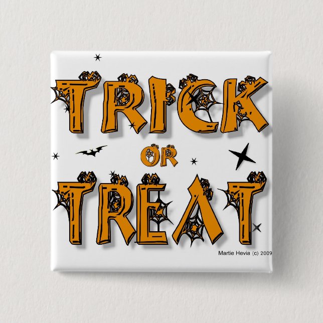 Trick or Treat Button/Pin Pinback Button (Front)