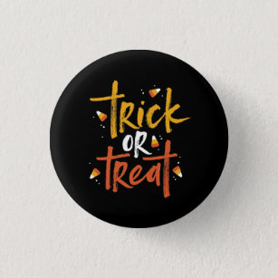 Trick or Treat Candy Corn Halloween Button