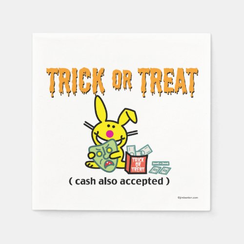 Trick or Treat cash also accepted Paper Napkins