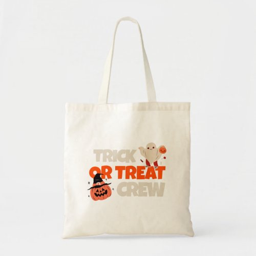 Trick Or Treat Crew ToteCandy Bag