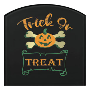 Trick or treat crossbones Halloween pumpkin Door Sign