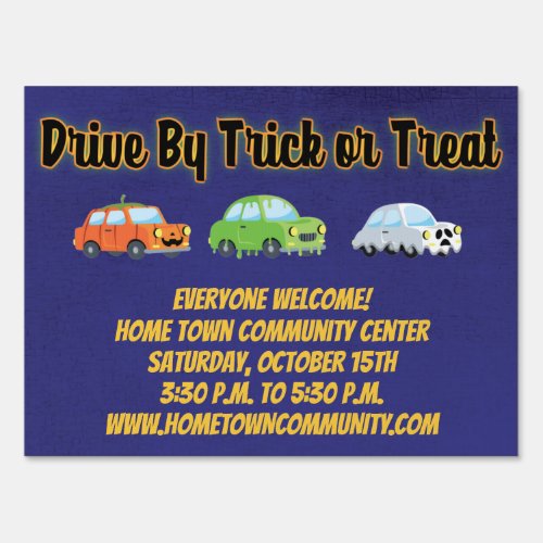 Trick or Treat Drive By Car Halloween Sign