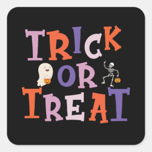 Trick Or Treat Funny Halloween Ghost Skeleton Square Sticker