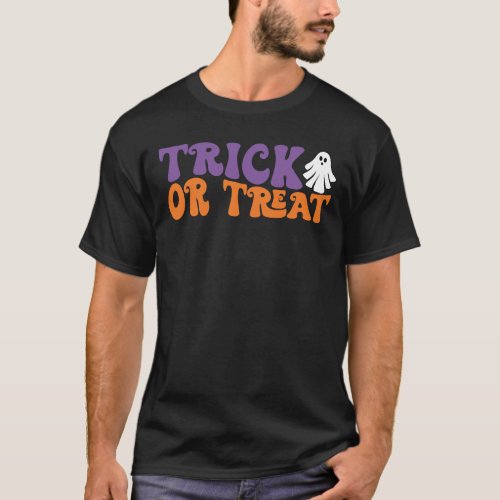 Trick Or Treat _ Funny Halloween T_Shirt