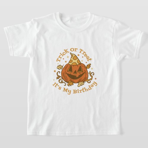 Trick or Treat Halloween Birthday T_Shirt