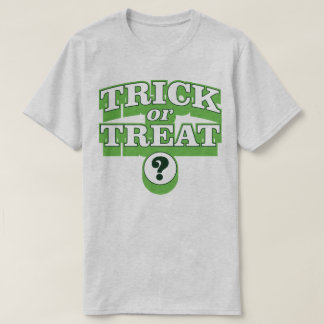 Trick Or Treat Halloween Costume Slogan T-Shirt
