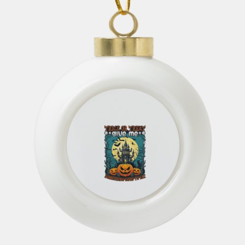 Trick Or Treat Halloween Haunted House Pumpkins Mo Ceramic Ball Christmas Ornament