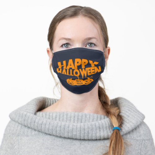 Trick or Treat Happy Halloween Pumpkins Adult Cloth Face Mask