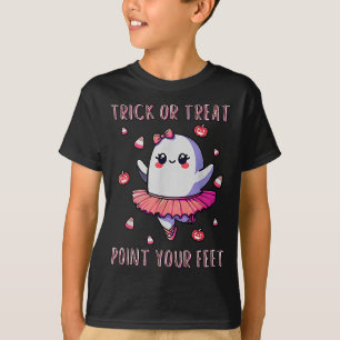 Trick Or Treat Int Your Feet Halloween Ghost Dance T-Shirt
