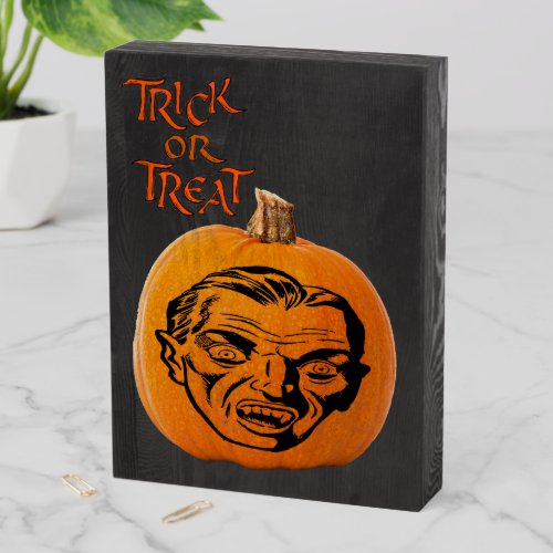 Trick or Treat Jack o Lantern Vampire Face ZSSP Wooden Box Sign